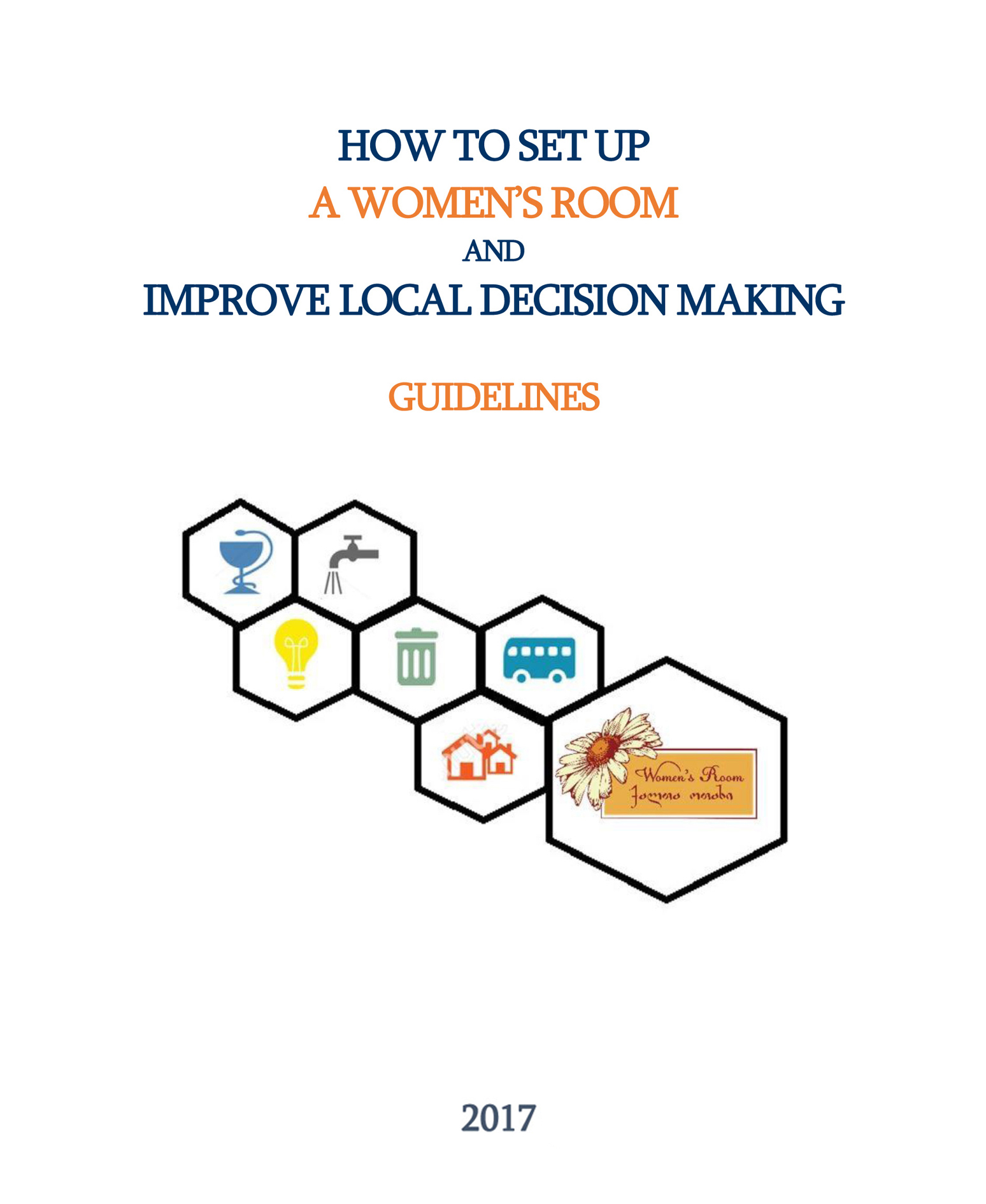 How to Set Up a Women’s Room &amp; Improve Local Decision Making Guidelines